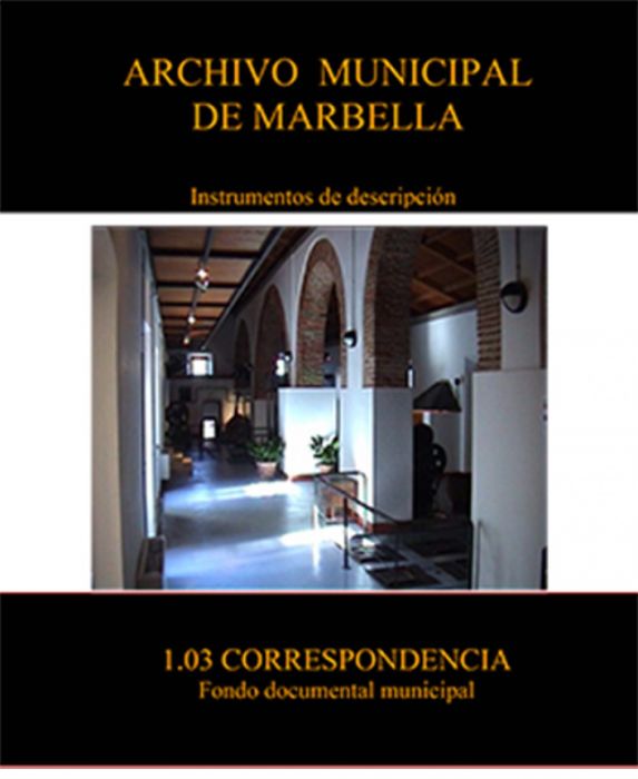 Guía e inventario de la subsección 1.03 Correspondencia Oficial